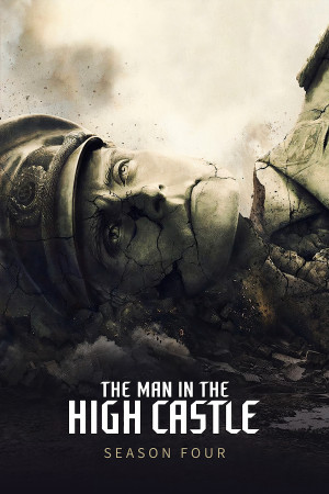 Thế Giới Của Phát Xít (Phần 4) (The Man in the High Castle (Season 4)) [2019]