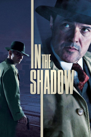 Thế Lực Ngầm (In the Shadow) [2011]