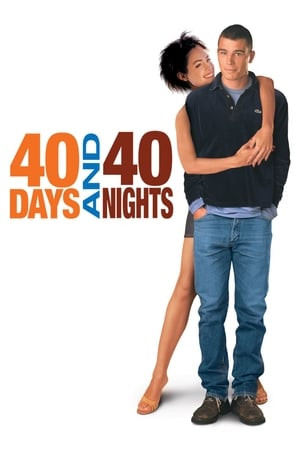 Thề Từ Bỏ Sex (40 Days and 40 Nights) [2002]