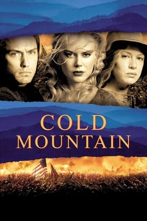 Thị Trấn Cold Mountain (Cold Mountain) [2003]