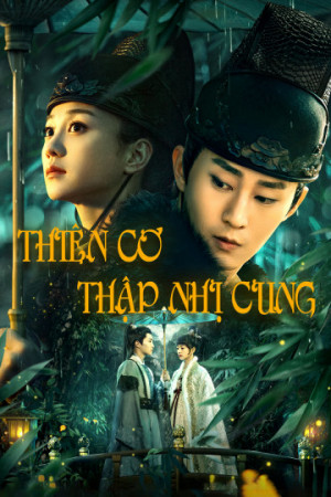 Thiên Cơ Thập Nhị Cung (The Mysterious World) [2019]
