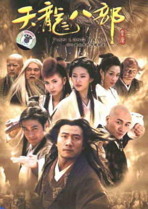 Thiên Long Bát Bộ (2003) (Demi Gods & Semi Devils) [2003]