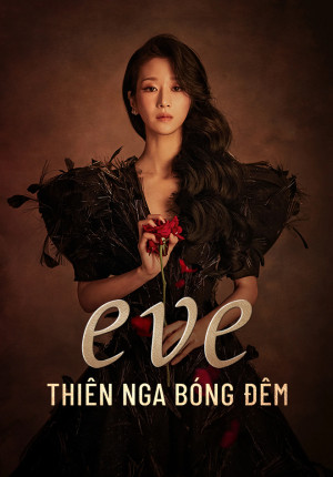 Thiên Nga Bóng Đêm (Eve) [2022]