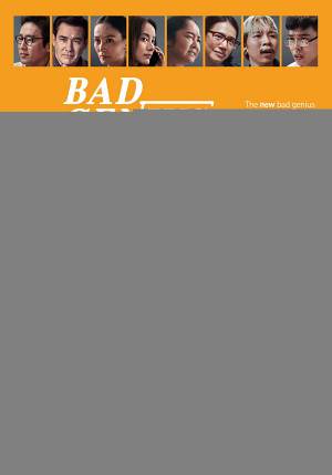 Thiên Tài Bất Hảo (Bad Genius The Series) [2020]