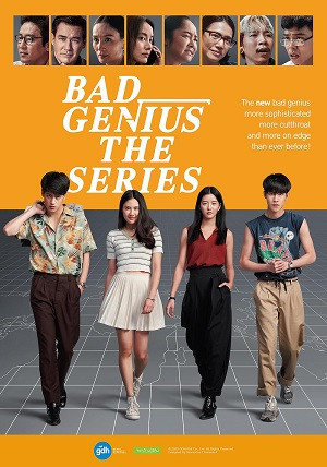 Thiên Tài Bất Hảo (Phần 1) (Bad Genius: The Series) [2020]