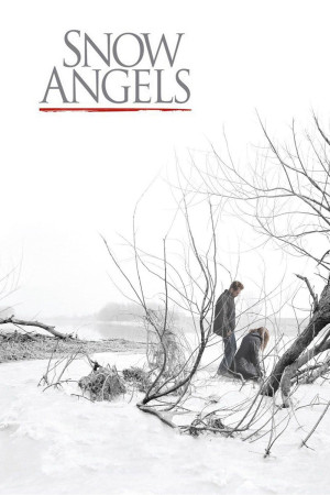 Thiên Thần Tuyết (Snow Angels) [2006]