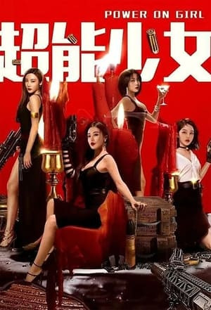 Thiếu Nữ Tài Năng (Power On Gir) [2020]