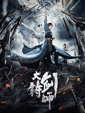 Thợ Rèn Kiếm Vĩ Đại (Sword Of Destiny) [2021]