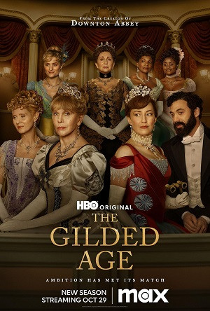Thời Đại Vàng Son (Phần 2) (The Gilded Age (season 2)) [2023]