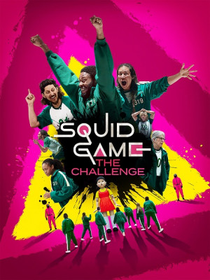 Thử Thách Trò Chơi Con Mực (Phần 1) (Squid Game: The Challenge (Season 1)) [2023]