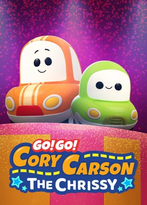 Tiến lên nào Xe Nhỏ: Điệu nhảy Chrissy (Go! Go! Cory Carson: The Chrissy) [2019]