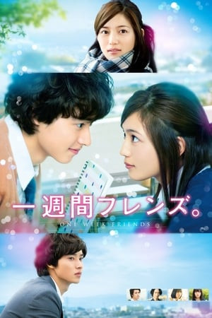 Tình Bạn Một Tuần (One Week Friends) [2017]