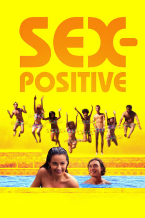 Tình Dục Không Giới Hạn (Sex-Positive) [2024]