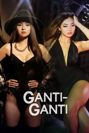 Tình Thù (Ganti-Ganti) [2023]