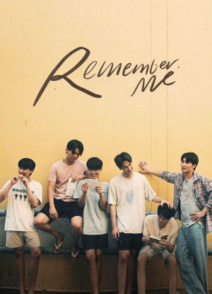 Tình Yêu Được Viết Bằng Tình Yêu (Remember Me) [2023]