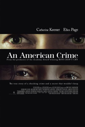 Tội Ác Người Mỹ (An American Crime) [2006]