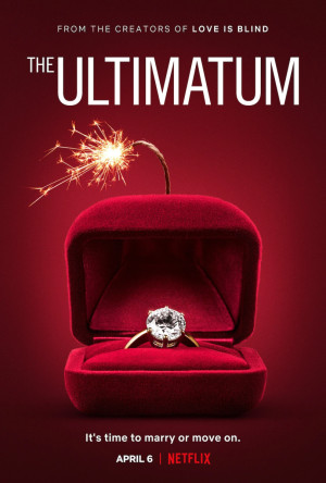 Tối hậu thư: Cưới hay nghỉ (Phần 2) (The Ultimatum: Marry or Move On (Season 2)) [2023]