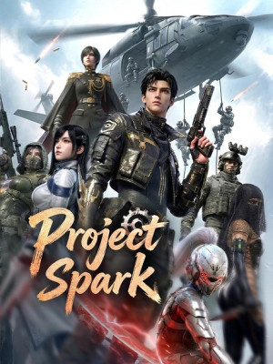 Tôi Nộp Tận Thế Cho Quốc Gia (Project Spark) [2026]