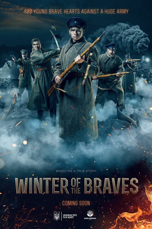 Trận Chiến Kruty 1918 (Winter of The Braves) [2018]