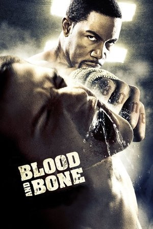 Trận Địa Tử Thần (Blood and Bone) [2009]
