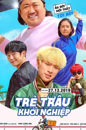 Trẻ Trâu Khởi Nghiệp (Start-Up) [2019]