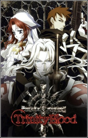 Trinity Blood (Trinity Blood) [2005]
