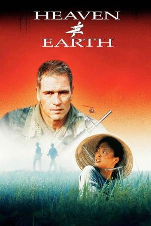 Trời Và Đất (Heaven & Earth) [1992]