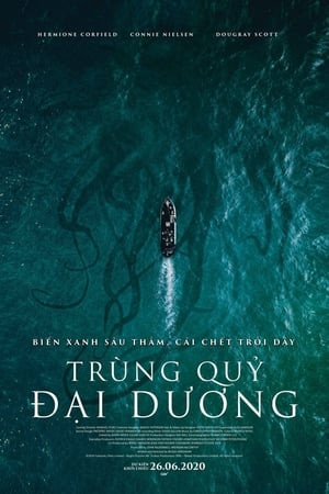 Trùng Quỷ Đại Dương (Sea Fever) [2019]