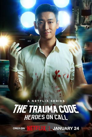 Trung Tâm Chăm Sóc Chấn Thương (The Trauma Code: Heroes on Call) [2025]