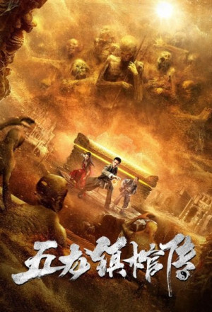 Truyền Thuyết Về Cỗ Quan Tài Ở Trấn Ngũ Long (Five Dragons Town, Five Dragons Suppress Coffin Biography , Wu Long Zhen) [2020]