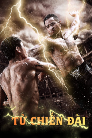 Tử Chiến Đài (The Wrath of Vajra) [2012]