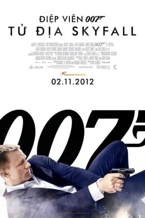 Tử Địa Skyfall (Skyfall) [2012]
