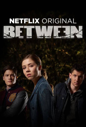 Tự lực (Phần 1) (Between (Season 1)) [2014]