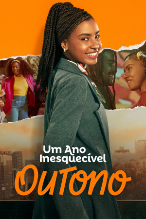 Um Ano Inesquecível: Outono (An Unforgettable Year – Autumn) [2023]