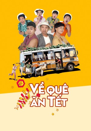 Về Quê Ăn Tết (Going Home for Tet) [2018]