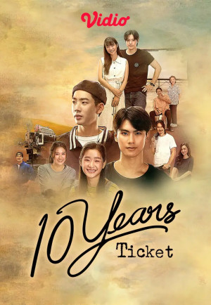 Vé Xem Phim Chuyện Tình Đã Qua (10 Years Ticket) [2022]