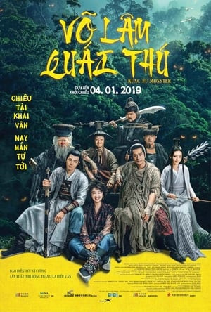 Võ Lâm Quái Thú (Kung Fu Monster) [2018]