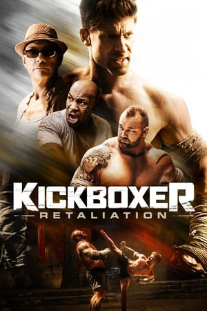 Võ Sĩ Báo Thù 2 (Kickboxer: Retaliation) [2018]