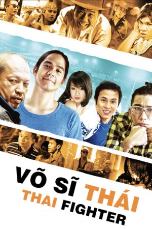 Võ Sĩ Thái (Thai Fighter) [2010]