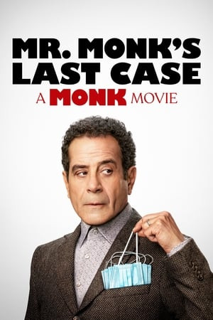 Vụ Án Cuối Cùng Của Ngài Monk (Mr. Monk's Last Case: A Monk Movie) [2023]
