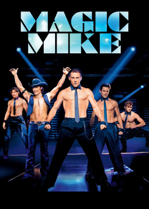 Vũ Điệu Trai Nhảy (Magic Mike) [2012]