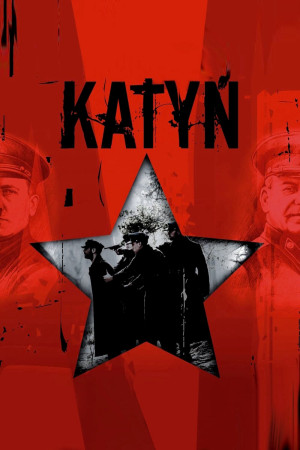 Vụ Thảm Sát Ở Katyn (Katyn) [2006]