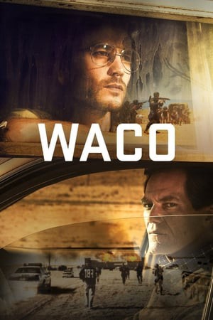 Vụ Xả Súng (Waco) [2017]
