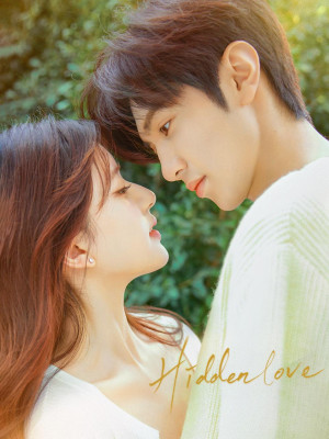 Vụng Trộm Không Thể Giấu (Hidden Love) [2023]