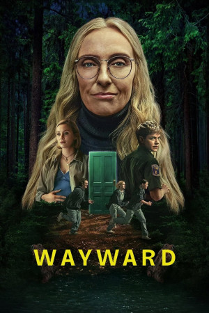 Wayward: Lạc lối (Wayward) [2025]