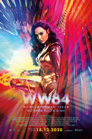 Wonder Woman 2: Nữ Thần Chiến Binh 1984 (Wonder Woman 2: Wonder Woman 1984) [2020]