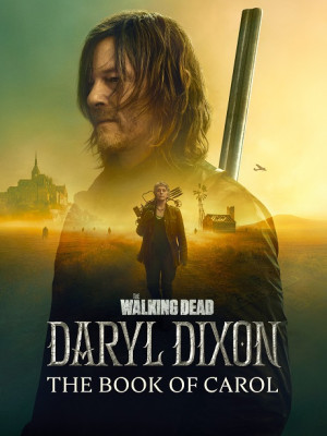 Xác Sống: Daryl Dixon (Phần 2) (The Walking Dead: Daryl Dixon (Season 2)) [2024]