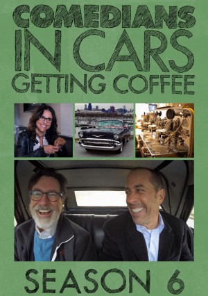 Xe cổ điển, cà phê và chuyện trò cùng danh hài (Phần 6) (Comedians in Cars Getting Coffee (Season 6)) [2018]