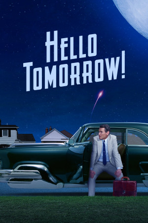 Xin Chào Ngày Mai! (Hello Tomorrow!) [2022]