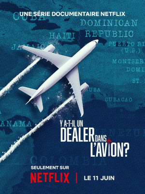 Cocaine trên không: Buôn lậu giữa tầm cao (Cocaine Air: Smugglers at 30,000 Ft.) [2025]